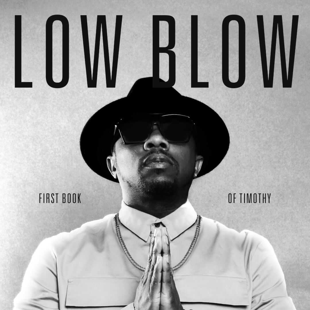 Low Blow – First Book Of Timothy LP
