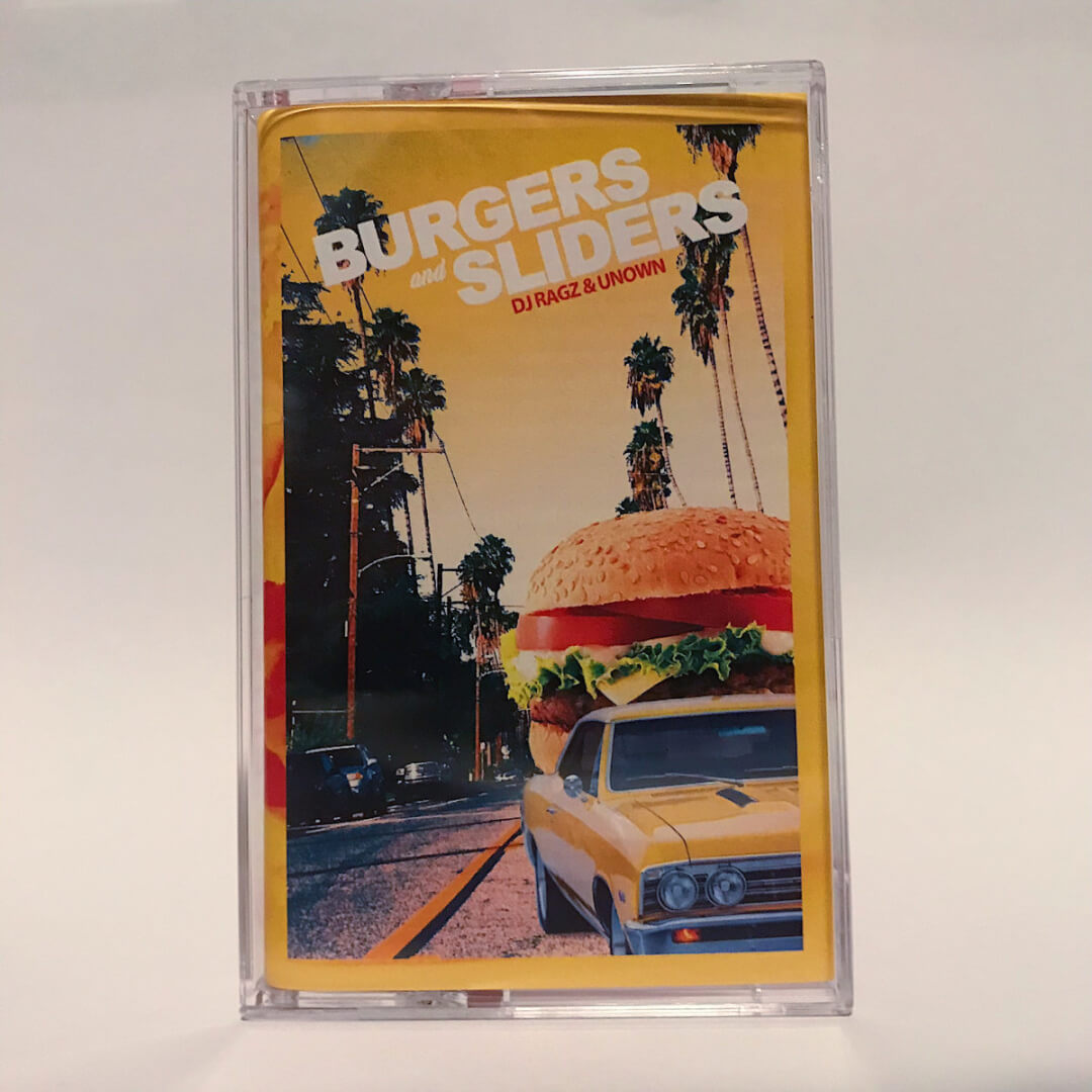 DJ Ragz & Unown: Burgers & Sliders Tape